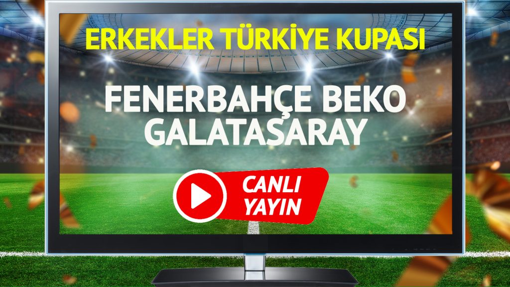 canli-yayin-fenerbahce-beko-galatasaray-maci-tabii-spor-sifresiz-canli-izle-uwvk.jpg